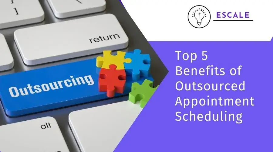 5 Ways Outsourced Appointment Scheduling Boosts Medical Practice Efficiency