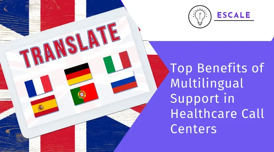 How Multilingual Call Centers Improve Patient Outcomes and Satisfaction