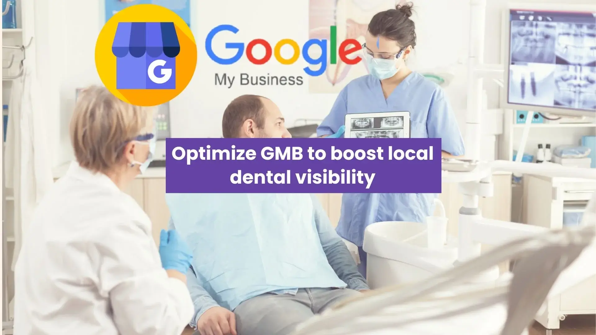 optimize dental GMB profile